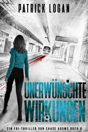 [Chase Adams 08] • Unerwünschte Wirkungen